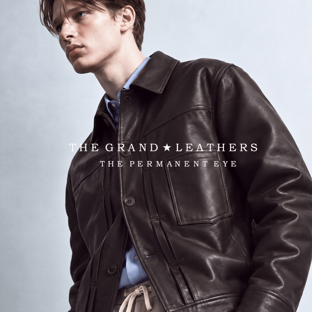 THE GRAND LEATHERS | 3rd Collection