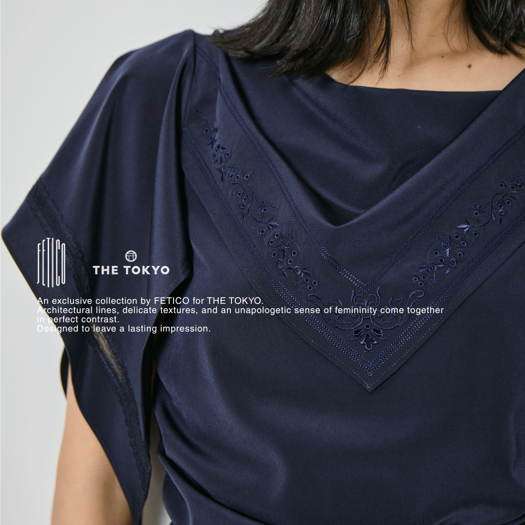 FETICO for THE TOKYO